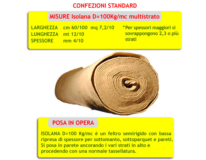 Isolante ISOLANA D=100Kg/mc multistrato